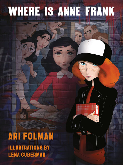 Title details for Where Is Anne Frank by Ari Folman - Wait list